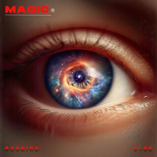 Magic ft. 4-90 lyrics | Boomplay Music