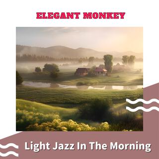 Light Jazz in the Morning