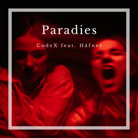 Paradies ft. Häfner | Boomplay Music