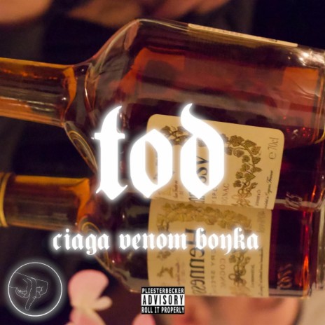 Tod ft. Ciaga & Venom | Boomplay Music