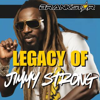 Legacy of Jimmy Strong