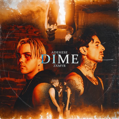 Dime ft. Zxmyr | Boomplay Music