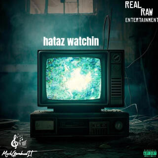 hataz watching