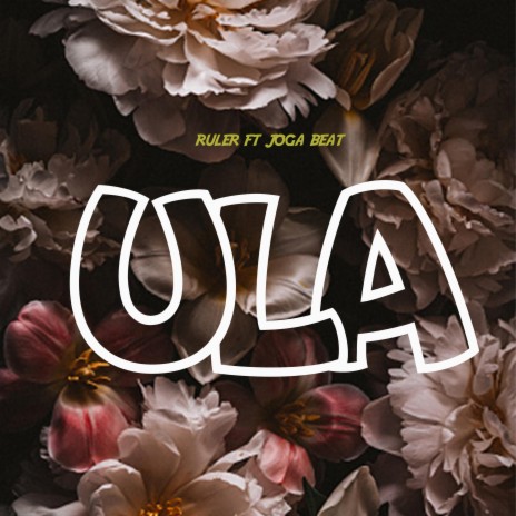 Ula | Boomplay Music