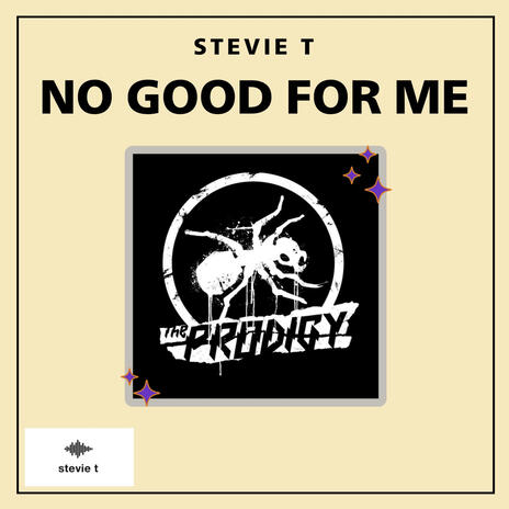 No Good For Me | Boomplay Music