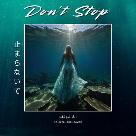 don't stop | Boomplay Music