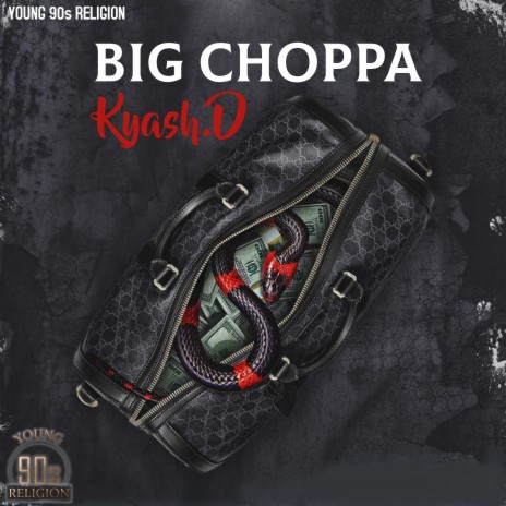 Big Choppa | Boomplay Music