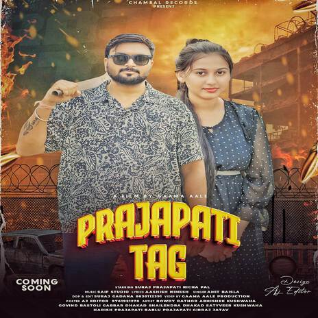 PRAJAPATI TAG ft. Richa Pal | Boomplay Music