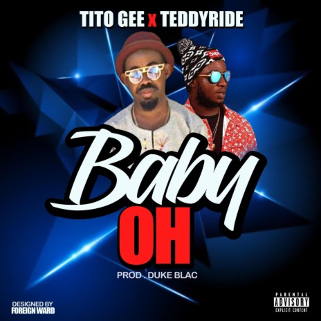 Baby Oh (feat. Teddy Ride) | Boomplay Music