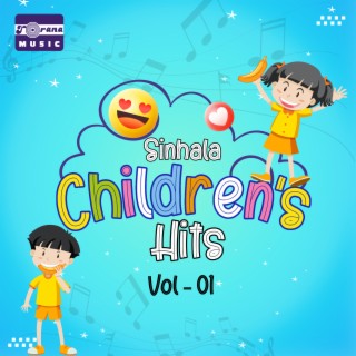 Sinahala Children's Hits, Vol. 1