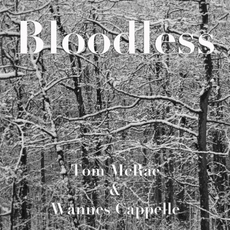 Bloodless | Boomplay Music