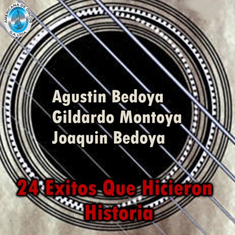 Mosaico N. 6 ft. Agustín Bedoya & Gildardo Montoya | Boomplay Music
