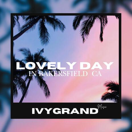 Lovely Day | Boomplay Music