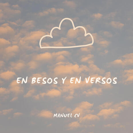 En Besos Y En Versos | Boomplay Music