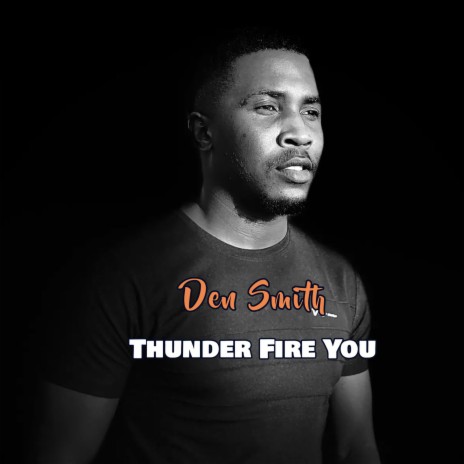Thunder Fire You | Boomplay Music