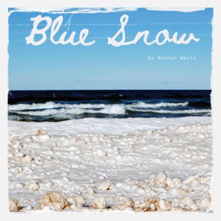 Blue Snow