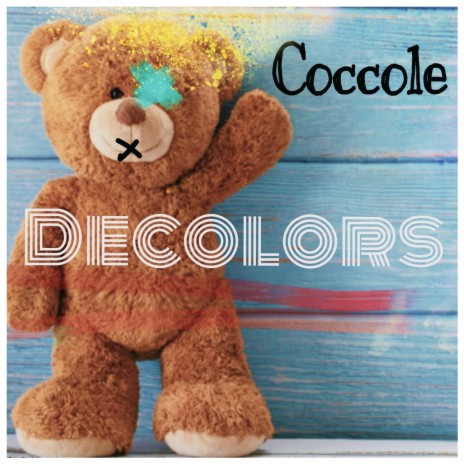 Coccole ft. Decolors | Boomplay Music