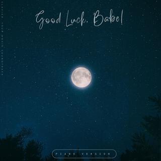 Good Luck, Babe! (Piano Version)