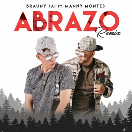 Abrazo RMX ft. Manny Montes | Boomplay Music