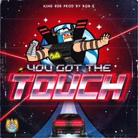 You Got The Touch | Boomplay Music