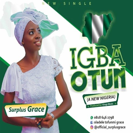 Igba Otun{A New Nigeria} | Boomplay Music