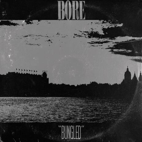 Bungled | Boomplay Music