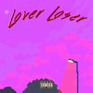 Lover Loser