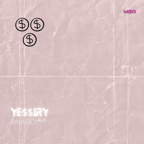 ye$$iry(remastered) | Boomplay Music