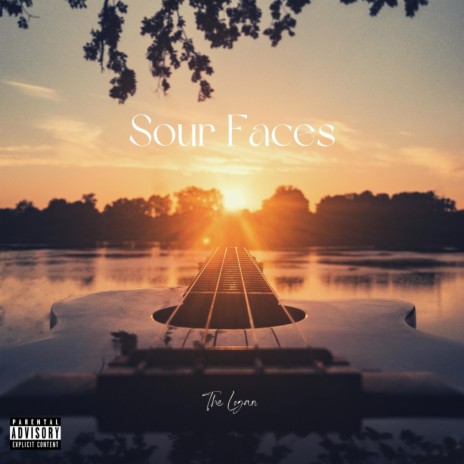 Sour Faces | Boomplay Music