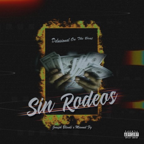 Sin Rodeos (feat. Delusional Beat) | Boomplay Music