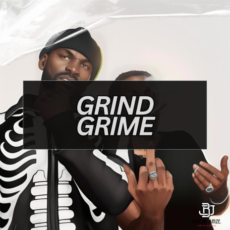 Grind Grime (Grime Rap Beat) | Boomplay Music