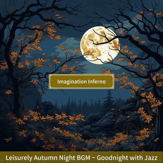 Leisurely Autumn Night Bgm ~ Goodnight with Jazz