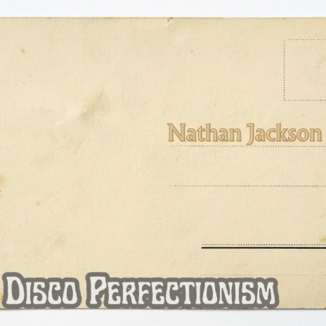 Disco Perfectionism | Boomplay Music