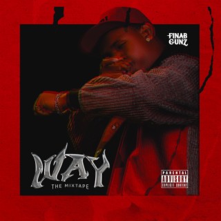 WAY (The Mixtape)