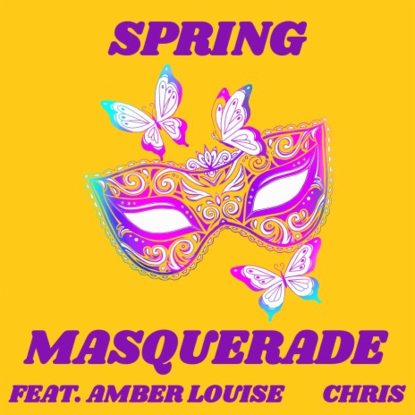 Spring Masquerade (feat. Amber Louise)