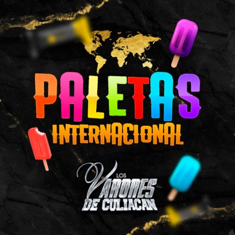 Paletas Internacional | Boomplay Music