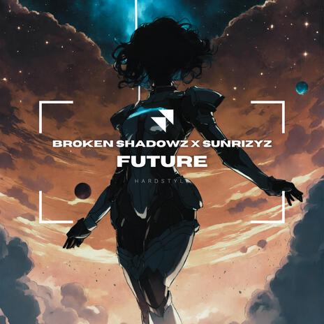 Future ft. Sunrizyz | Boomplay Music