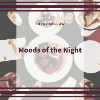 Moods of the Night