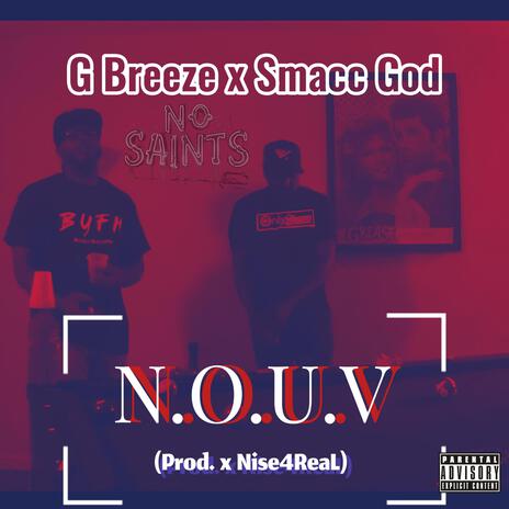 N.O.U.V ft. Smacc God | Boomplay Music