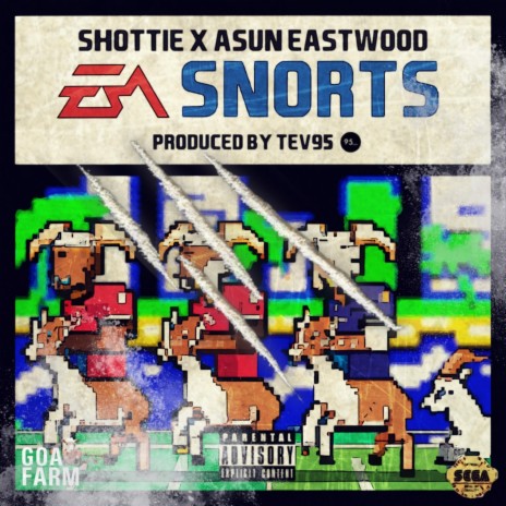 EA SNORTS ft. Asun Eastwood & TeV95 | Boomplay Music