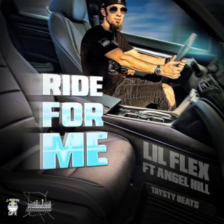 Ride For Me