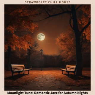 Moonlight Tune: Romantic Jazz for Autumn Nights