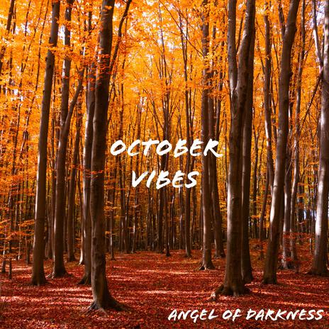 October vibes | Boomplay Music