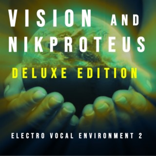 electro vocal environment 2 (deluxe edition)