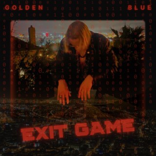 Exit Game lyrics | Boomplay Music