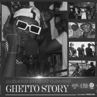 Ghetto story