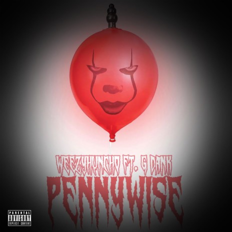 Pennywise ft. G Dank