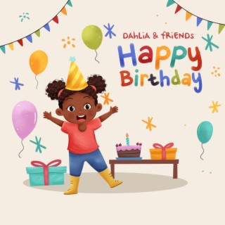 Happy Birthday (Kids Birthday Song) lyrics | Boomplay Music