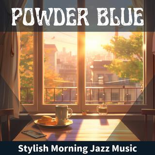 Stylish Morning Jazz Music