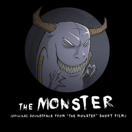 The Monster (Original Short Film Soundtrack)